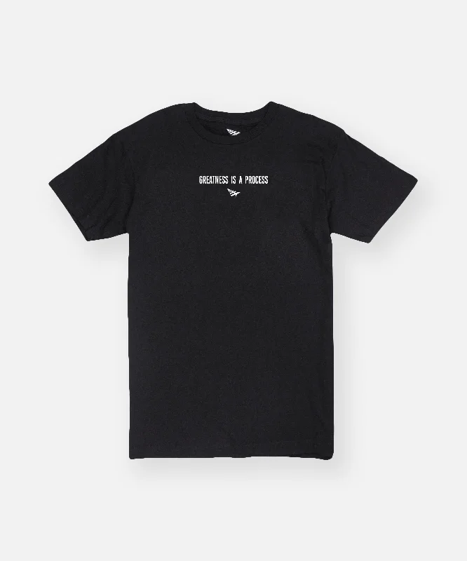 Greatness Is A Process Tee